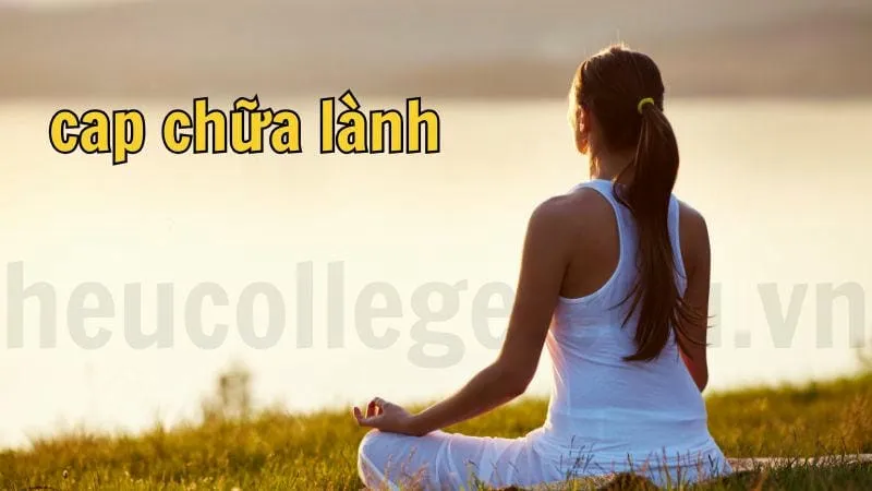 Cap chữa lành - Những câu nói giúp tâm hồn bạn vững vàng