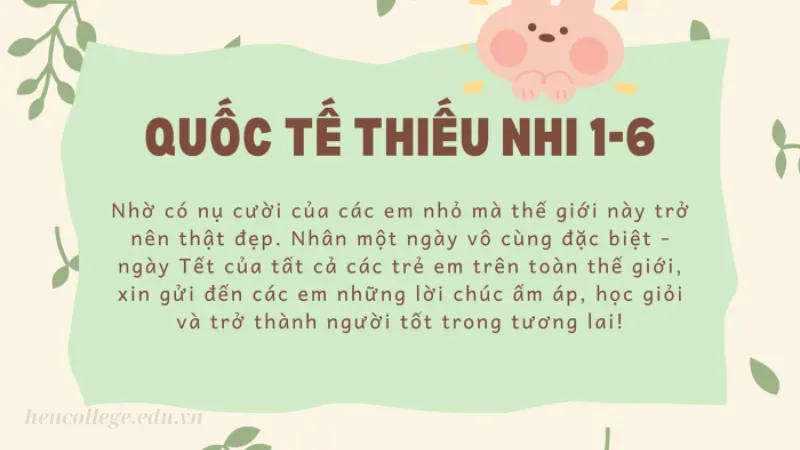 Caption 1/6 - Lời chúc ý nghĩa cho ngày Quốc tế Thiếu nhi 4