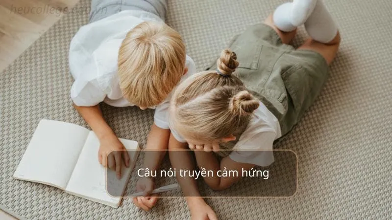 Câu nói ý nghĩa 1/6  -  Kỷ niệm Ngày Quốc tế Thiếu nhi 5