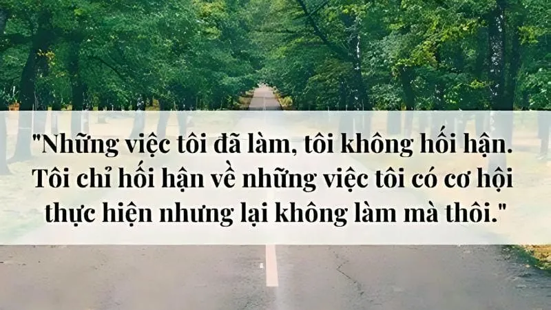 Câu nói khích lệ bản thân giúp bạn luôn tích cực 5