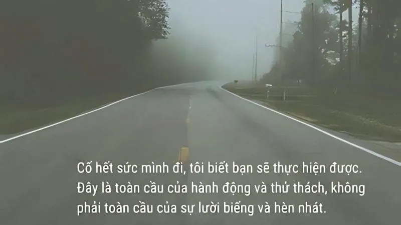 Câu nói khích lệ bản thân giúp bạn luôn tích cực 6