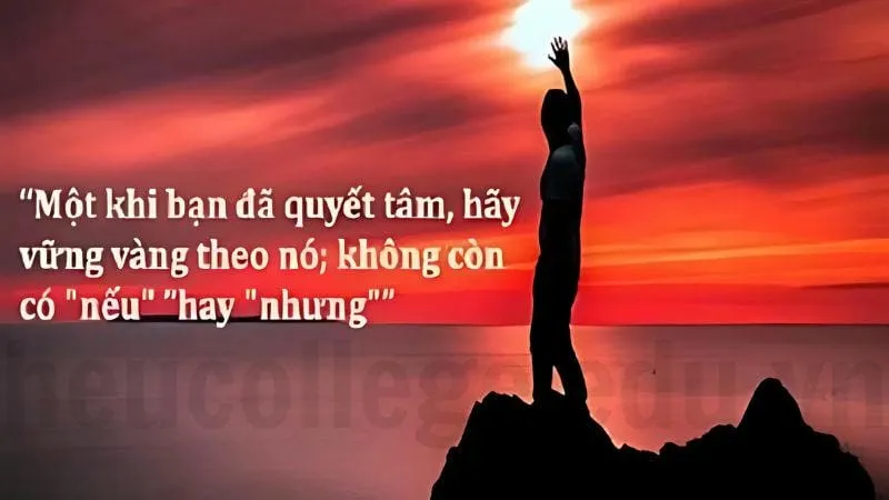 Câu nói quyết tâm - Khơi dậy sức mạnh bên trong bạn