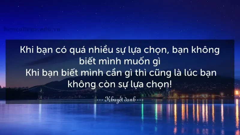 100+ Châm ngôn về sự lựa chọn trong cuộc sống giúp bạn trưởng thành 5