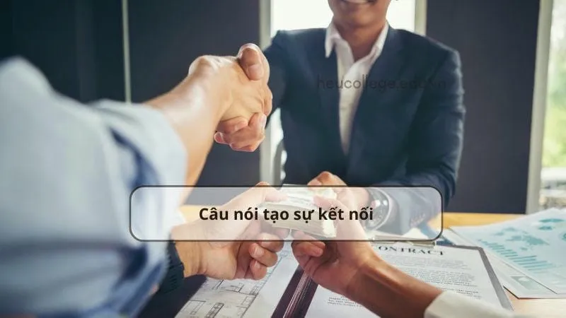 Những câu nói thu hút khách hàng hiệu quả 4