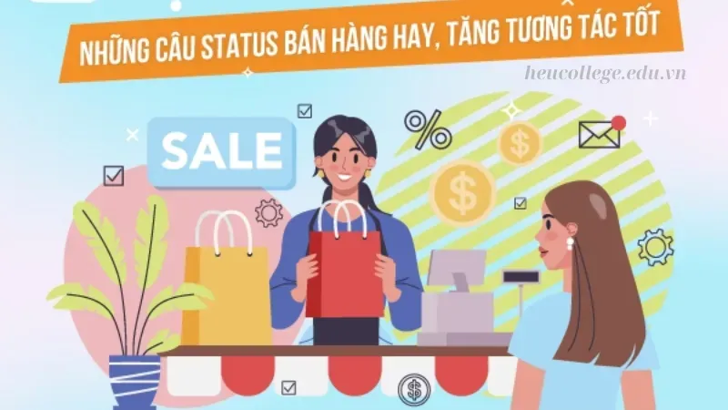 50+ STT bán hàng hay giúp bạn tăng doanh số ngay lập tức 9