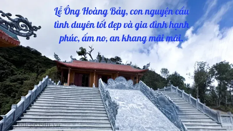 STT đi lễ ông Hoàng Bảy - Tôn kính, thiêng liêng và ý nghĩa 1