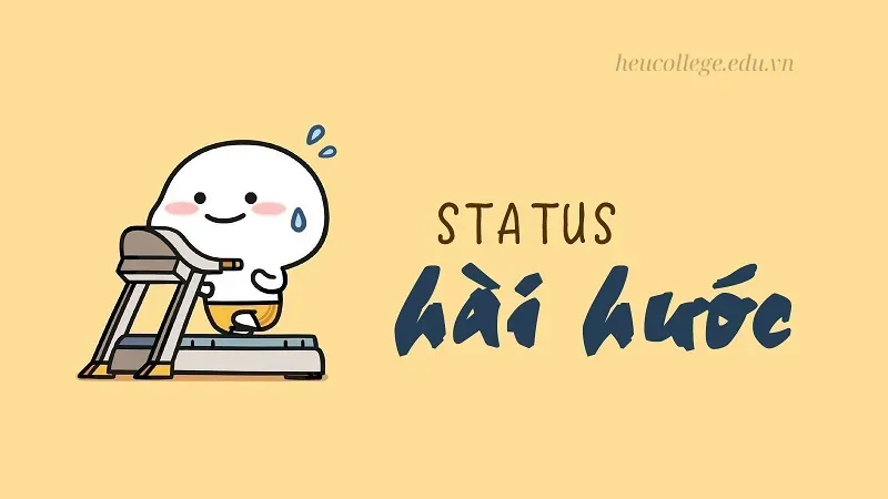 STT hài hước ngắn gọn - Cách tạo niềm vui ngày mới 2