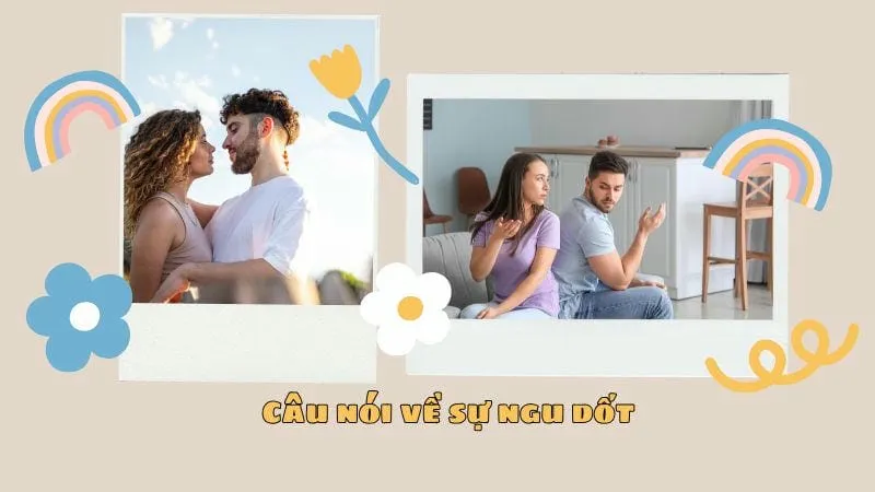 100+ Câu nói thâm thúy về sự ngu dốt bạn nên biết 2