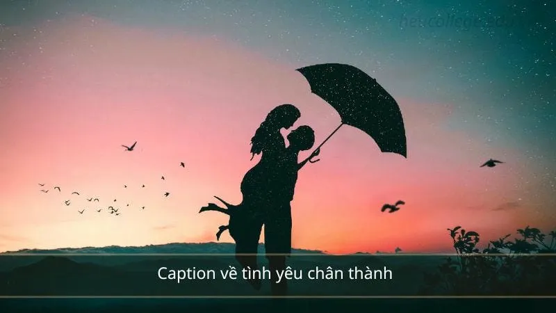 Top 150 caption hay về tình yêu lãng mạn và ý nghĩa nhất 1