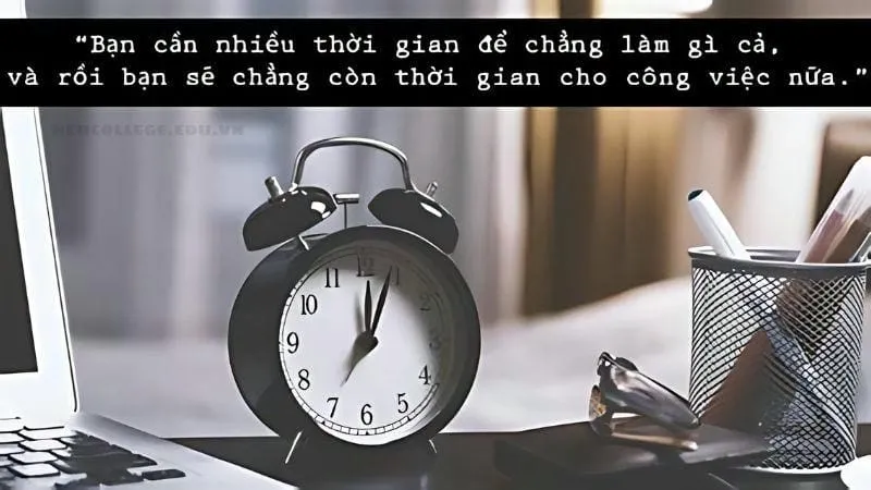 Câu nói về thời gian - Bài học quý giá cho cuộc sống 6