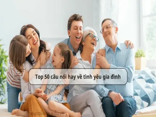 Top 50 câu nói hay về tình yêu gia đình