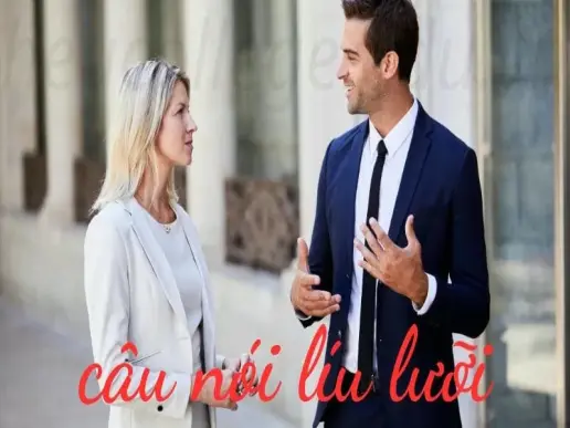 Câu nói líu lưỡi thú vị và hài hước giúp bạn luyện phát âm