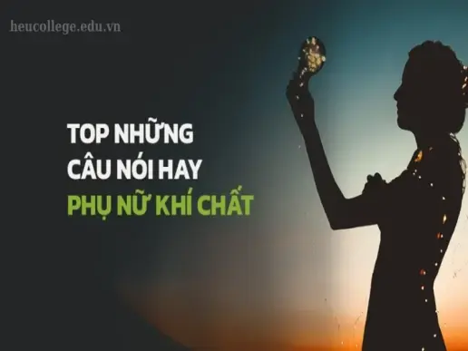 100+ Châm ngôn khí chất giúp bạn tỏa sáng trong mọi tình huống