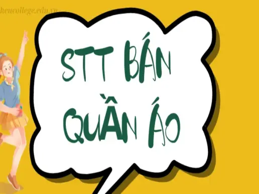 STT bán quần áo hiệu quả để gây ấn tượng với khách hàng