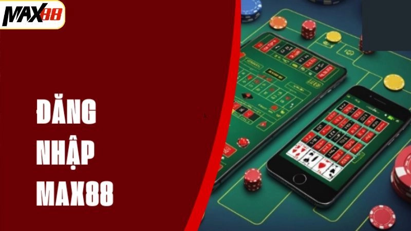 Giới thiệu hệ thống đăng nhập Max88