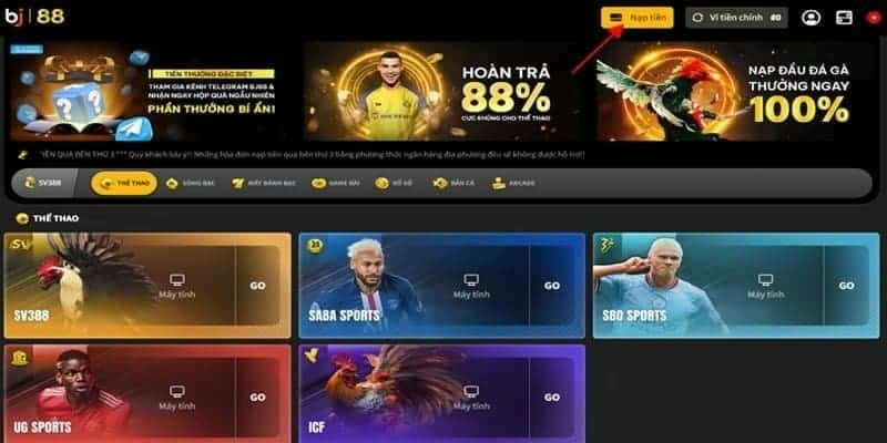 Các bước thực hiện nạp tiền BJ88 chi tiết nhất