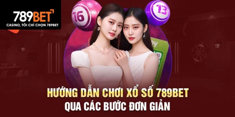 Tổng hợp về các sản phẩm xổ số hút khách tại 789bet