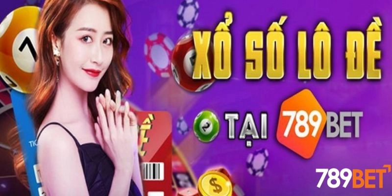 Phân tích lợi ích khi chơi xổ số trực tuyến trên 789bet