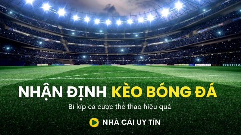  Các loại kèo thể thao Sonclub, dễ hiểu cho người mới.