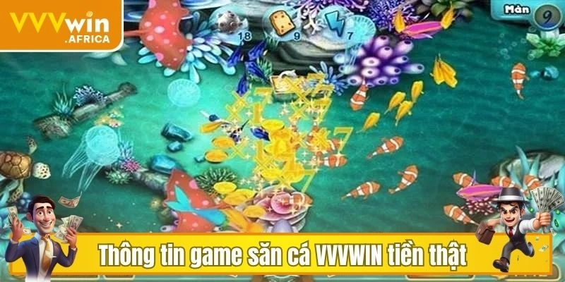 Thông tin game săn cá VVVWIN tiền thật