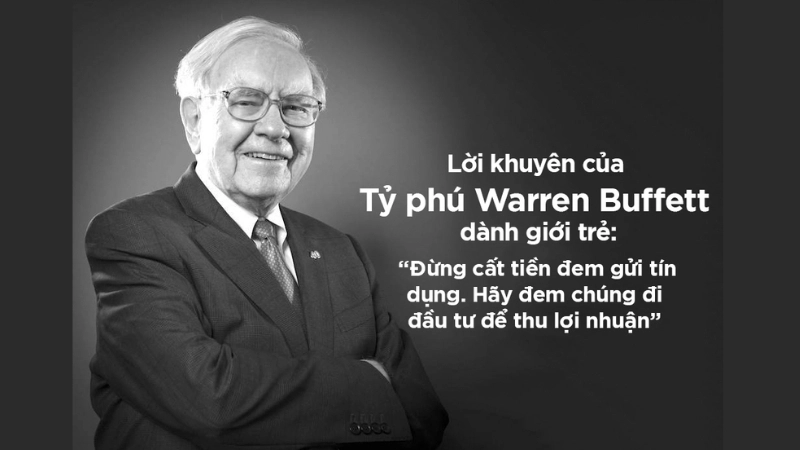 10 câu nói của Warren Buffett về quản lý tài chính và làm giàu