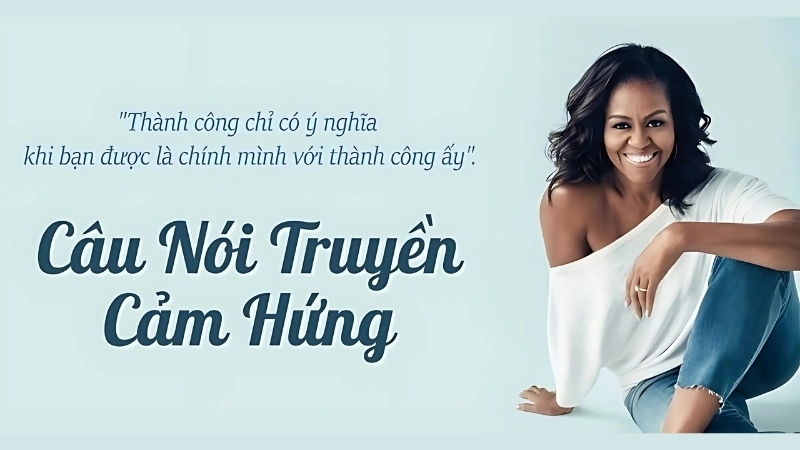 Những câu nói truyền cảm hứng mỗi ngày bạn nên đọc