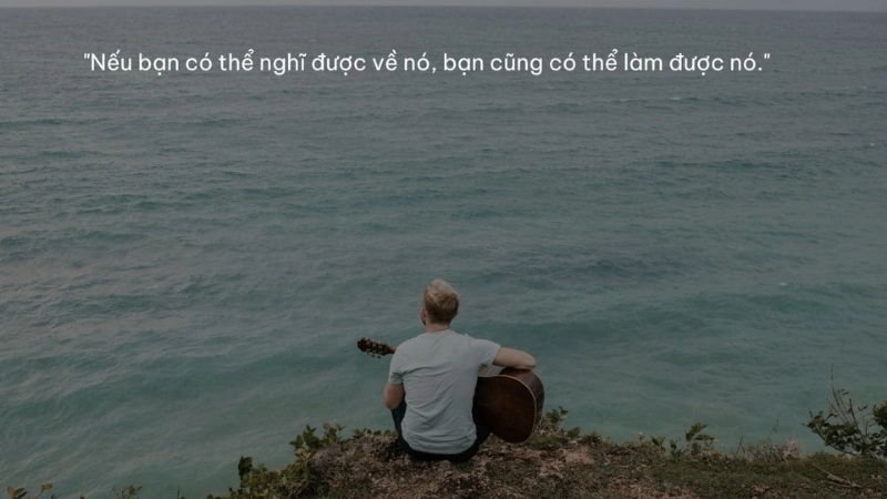 Câu stt về ước mơ và hoài bão giúp bạn vươn lên