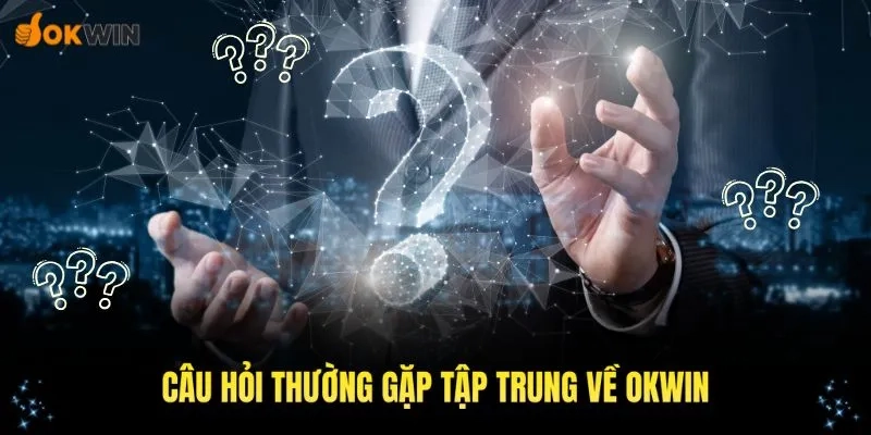 Thắc mắc phổ biến khi nạp và rút tiền