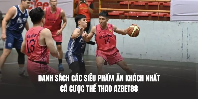 Danh sách các siêu phẩm ăn khách nhất Cá cược thể thao AZBET88