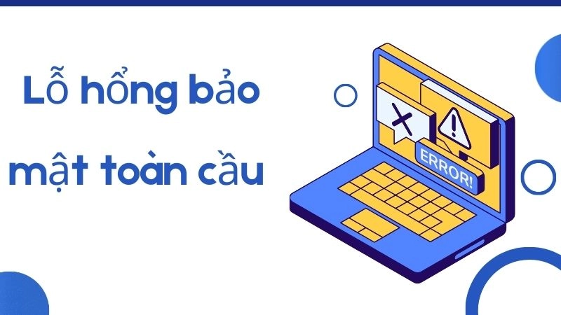 Lỗ hổng bảo mật toàn cầu – mã hóa sẽ chết?