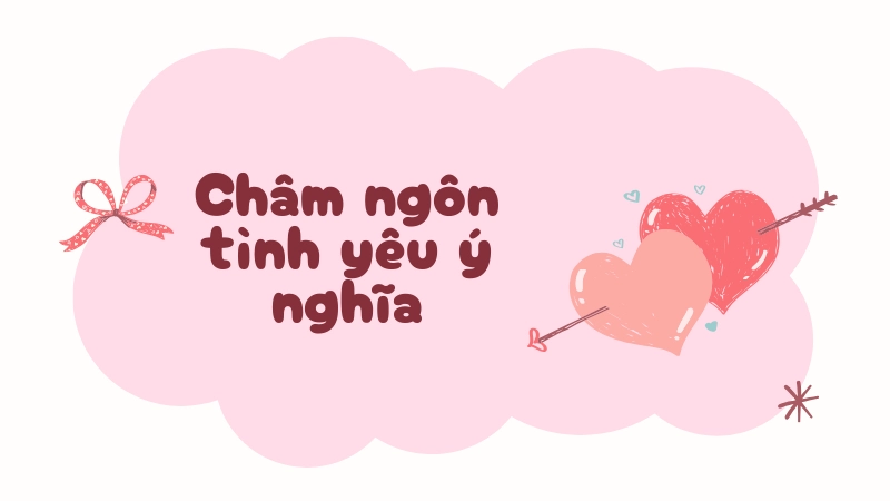 Tổng hợp các giai đoạn tình yêu qua câu nói hay