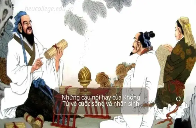 Những câu nói hay của Khổng Tử về cuộc sống và nhân sinh