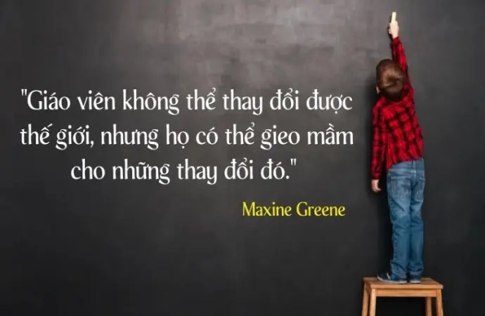 Tổng hợp châm ngôn thầy cô giáo sâu sắc về nghề dạy học
