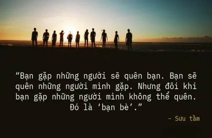 Những stt về tình bạn cảm động khiến lòng ai cũng ấm