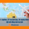 Caption đi du lịch hài hước: Cười thả ga với những status "mặn mòi"