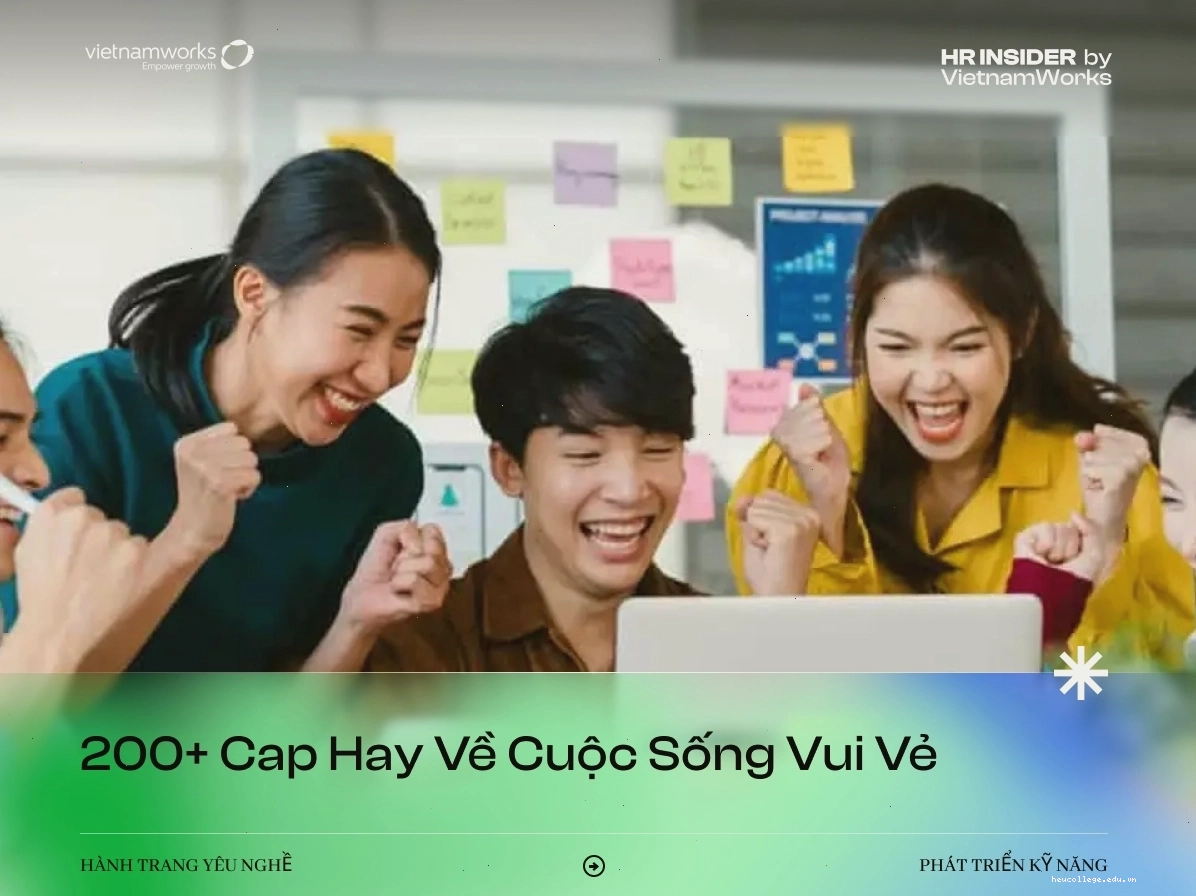 Cap hay về cuộc sống vui vẻ