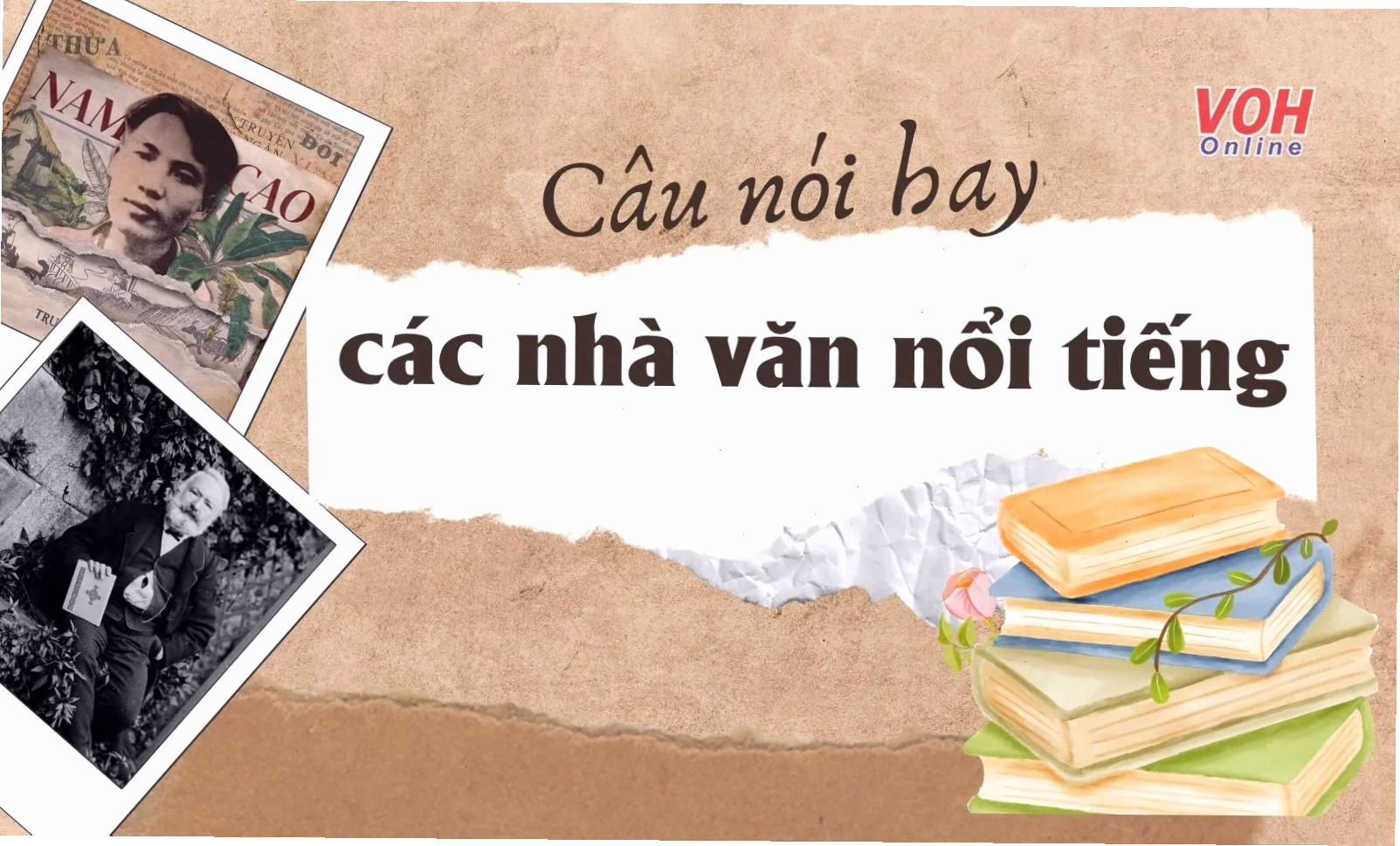 Câu nói hay về văn chương từ các nhà văn nổi tiếng