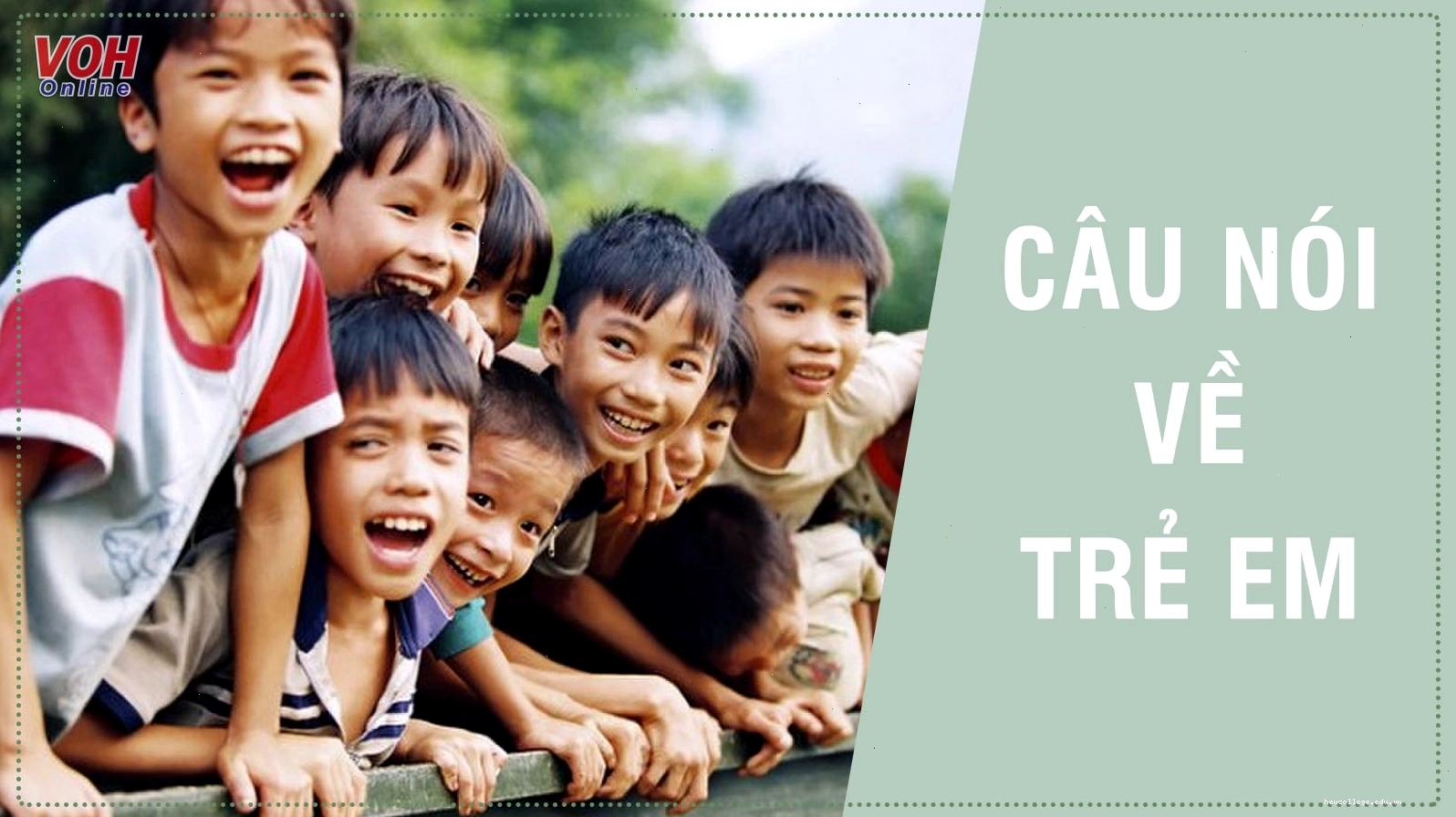 Những câu nói hay về tuổi thơ của trẻ em