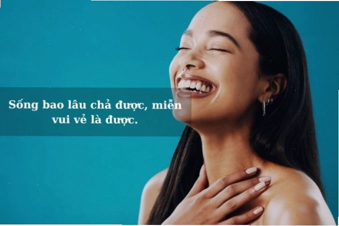 Status vui vẻ cuộc sống ngắn gọn dành cho người yêu đời
