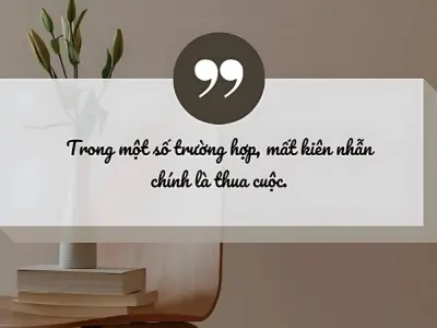 Caption ý nghĩa về sự kiên trì giúp bạn vượt qua thử thách