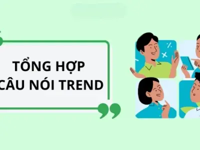 Câu nói trend Gen Z viral mạnh trên TikTok và Facebook