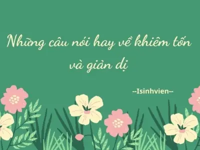Những châm ngôn về cuộc sống đơn giản truyền cảm hứng