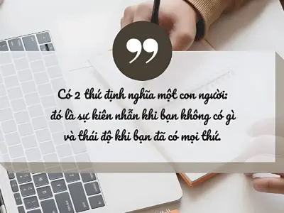 Châm ngôn về lòng kiên nhẫn giúp vượt qua thử thách