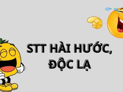 Những stt vui hài hước về tuổi trẻ bạn không thể bỏ lỡ