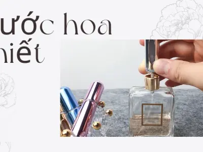 Sự thật về nước hoa chiết và các rủi ro bạn nên biết rõ!!