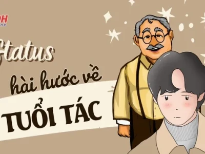 40+ stt hài hước về tuổi tác khiến bạn "cười ngất"