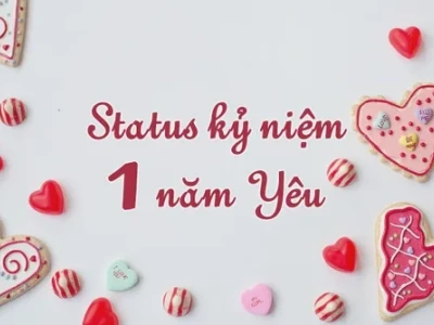 Status kỷ niệm 1 năm yêu nhau: Ngọt ngào, chân thành và ý nghĩa