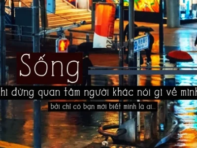 Tổng hợp stt chất về cuộc sống đầy ý nghĩa và bài học