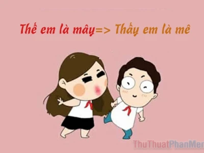 Tuyển Tập Câu Nói Lái Thả Thính Hài Hước và Bá Đạo Nhất