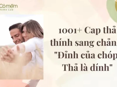Tuyển tập những stt thả thính em bé dễ thương khiến ai cũng tan chảy